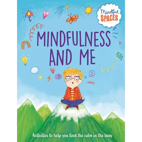 Mindfulness and Me - Library Binding