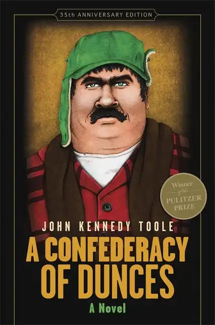 A Confederacy of Dunces - Hardcover