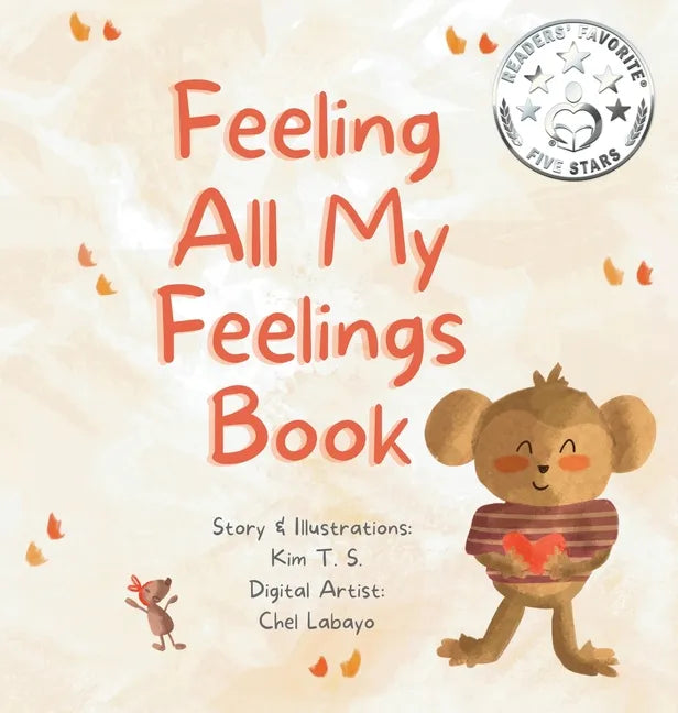 Feeling All My Feelings Book - Hardcover