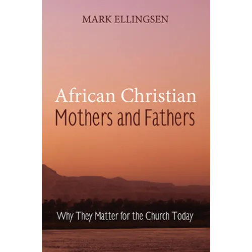 African Christian Mothers and Fathers - Hardcover