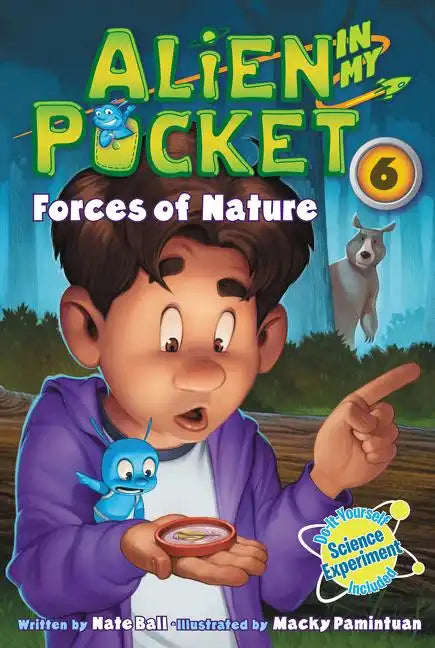 Alien in My Pocket #6: Forces of Nature - Paperback