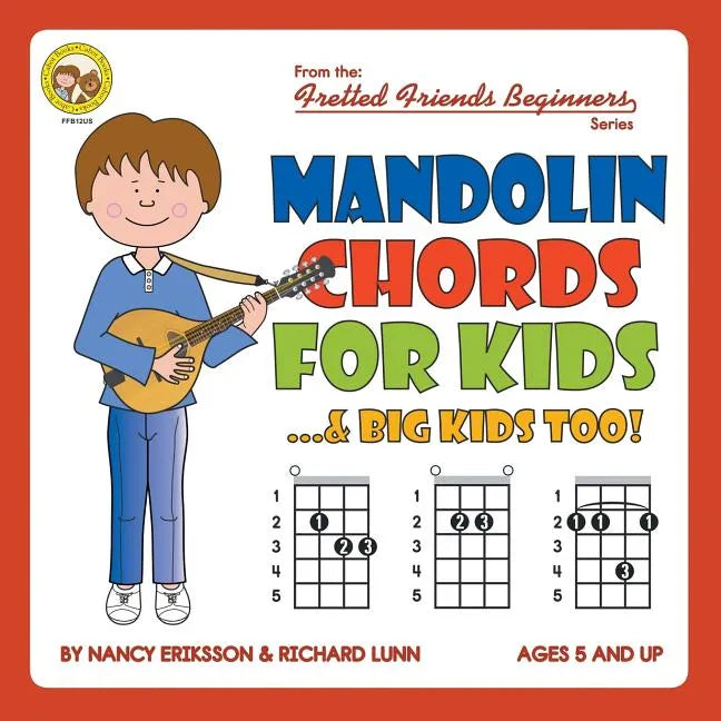 Mandolin Chords for Kids...& Big Kids Too! - Paperback