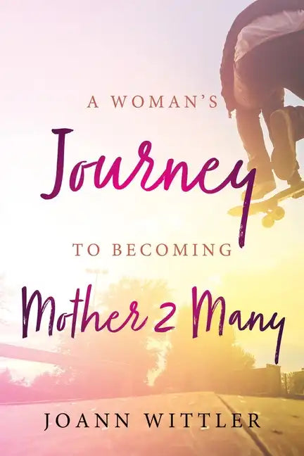 A Woman's Journey to Becoming a Mother 2 Many - Paperback