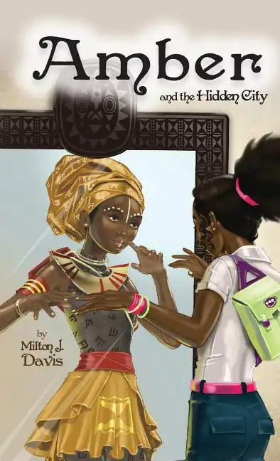 Amber and the Hidden City - Hardcover