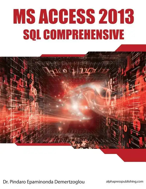 MS Access 2013 SQL Comprehensive - Paperback