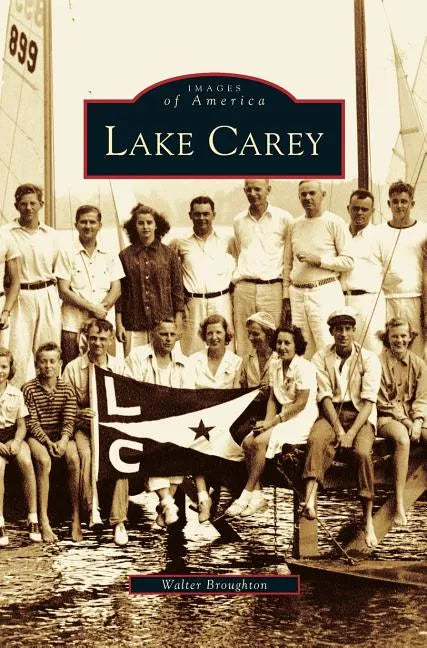 Lake Carey - Hardcover