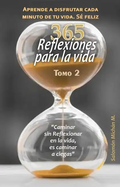 Reflexiones para la Vida Tomo # 2 - Paperback