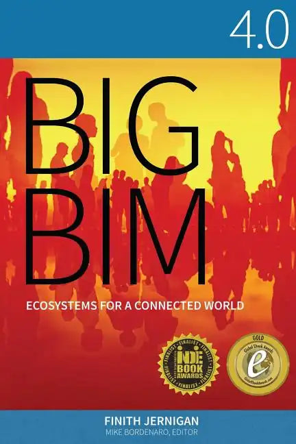 Big Bim 4.0: Ecosystems for a Connected World - Paperback
