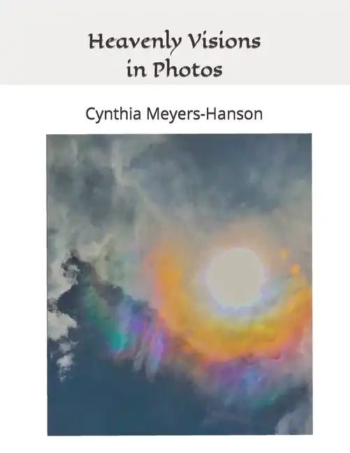 Heavenly Visions in Photos - Paperback