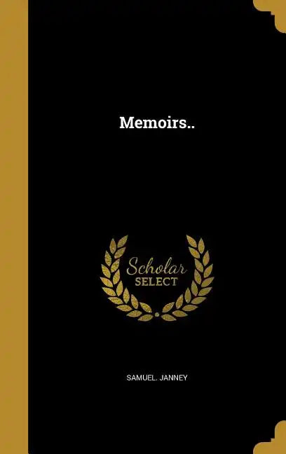 Memoirs.. - Hardcover