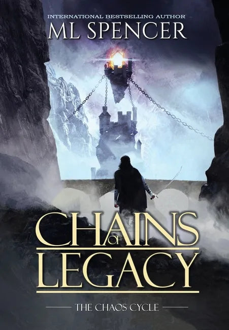 Chains of Legacy - Hardcover