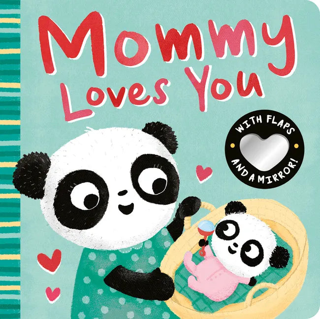 Mommy Loves You - Board Book
