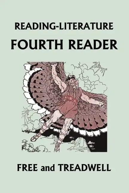 READING-LITERATURE Fourth Reader (Color Edition) (Yesterday's Classics) - Paperback
