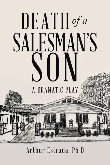 Death of a Salesman's Son: A Dramatic Play - Paperback
