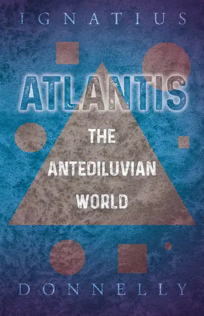 Atlantis - The Antediluvian World - Paperback
