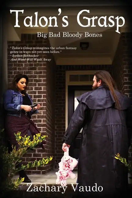 Talon's Grasp: Big Bad Bloody Bones - Paperback