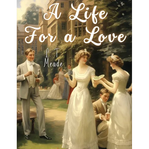 A Life For a Love - Paperback