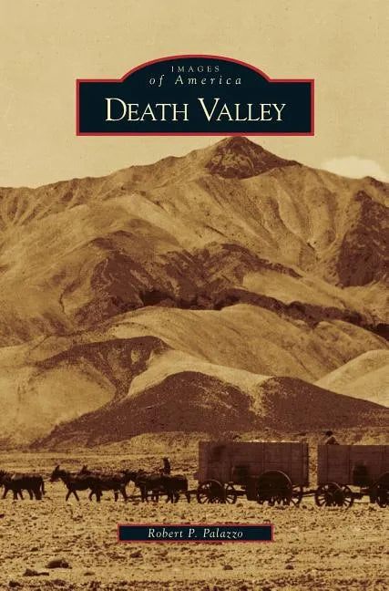Death Valley - Hardcover