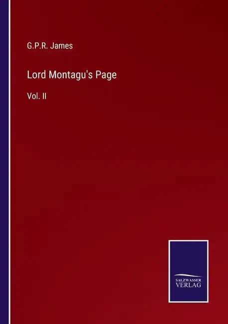 Lord Montagu's Page: Vol. II - Paperback