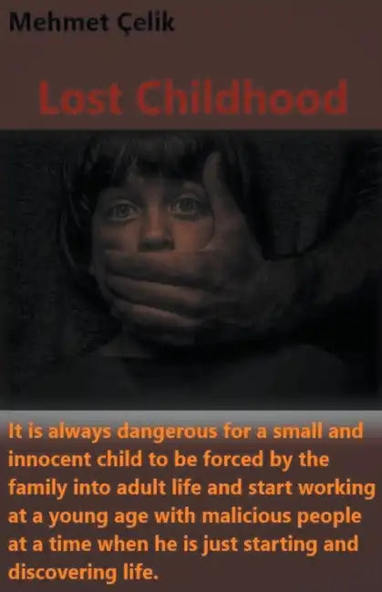 Lost Childhood - Paperback
