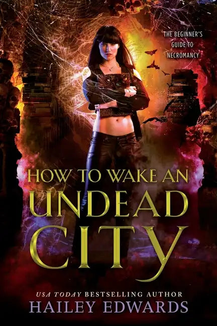 How to Wake an Undead City - Paperback