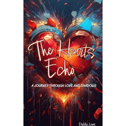 The Hearts Echo - Hardcover