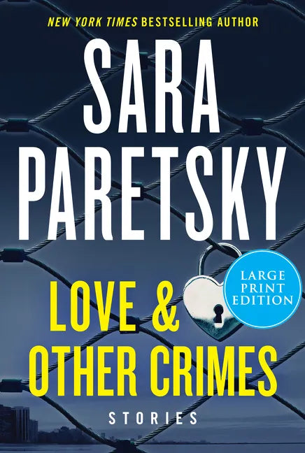 Love & Other Crimes: Stories - Paperback