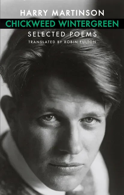 Chickweed Wintergreen: Selected Poems - Paperback