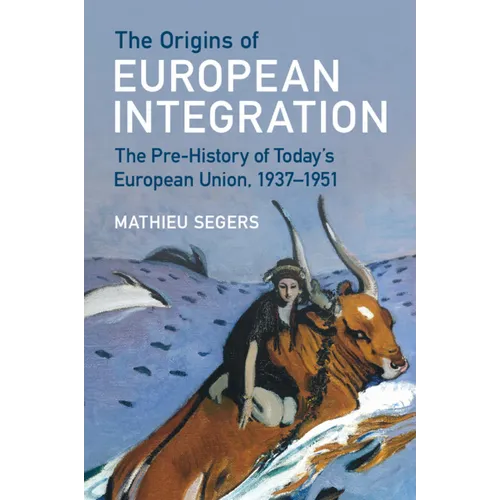 The Origins of European Integration - Paperback