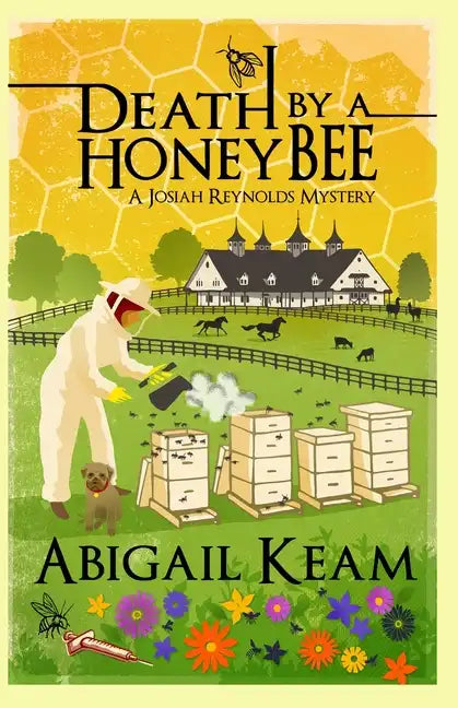 Death By A HoneyBee: A Josiah Reynolds Mystery 1 - Paperback
