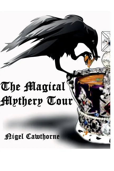 The Magical Mythtery Tour - Paperback