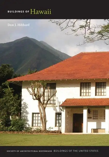 Buildings of Hawaii - Hardcover