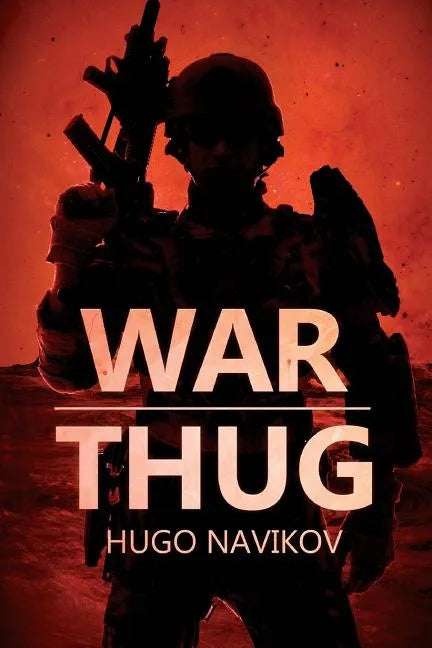 War Thug - Paperback