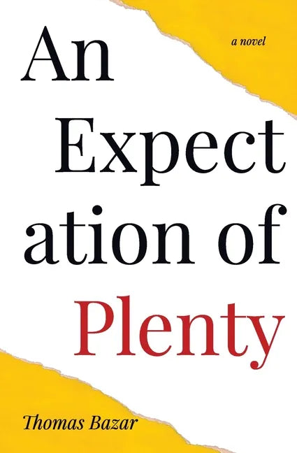 An Expectation of Plenty - Paperback