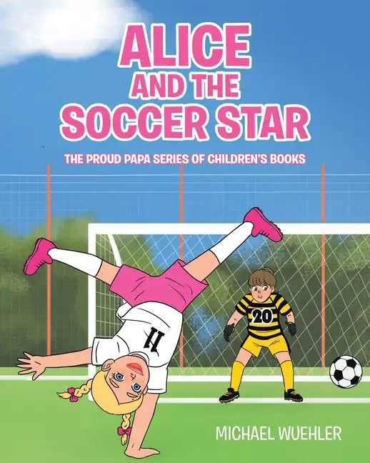 Alice and the Soccer Star - Paperback