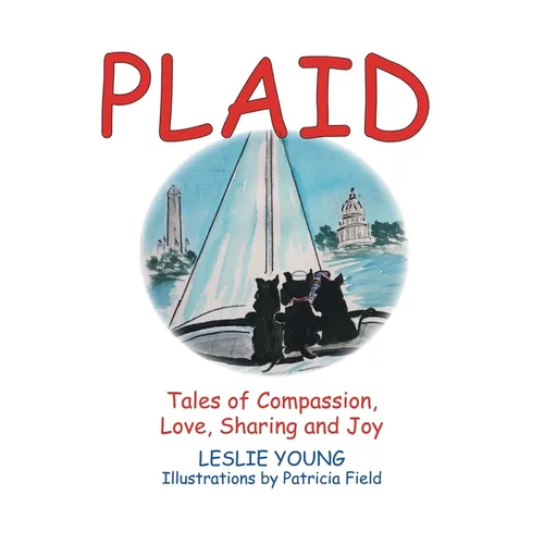 Plaid: Tales of Compassion, Love, Sharing and Joy - Hardcover