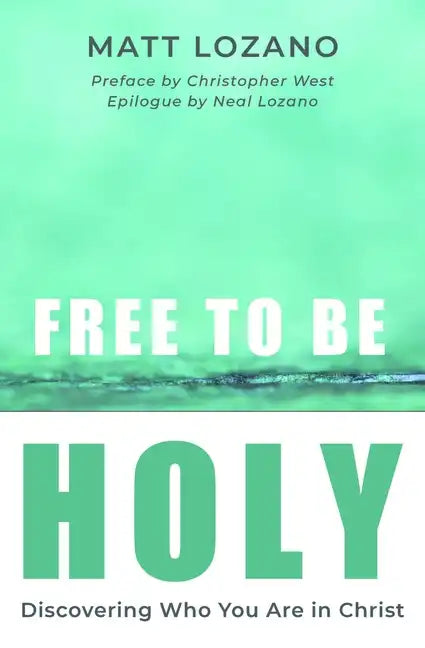 Free to Be Holy - Paperback