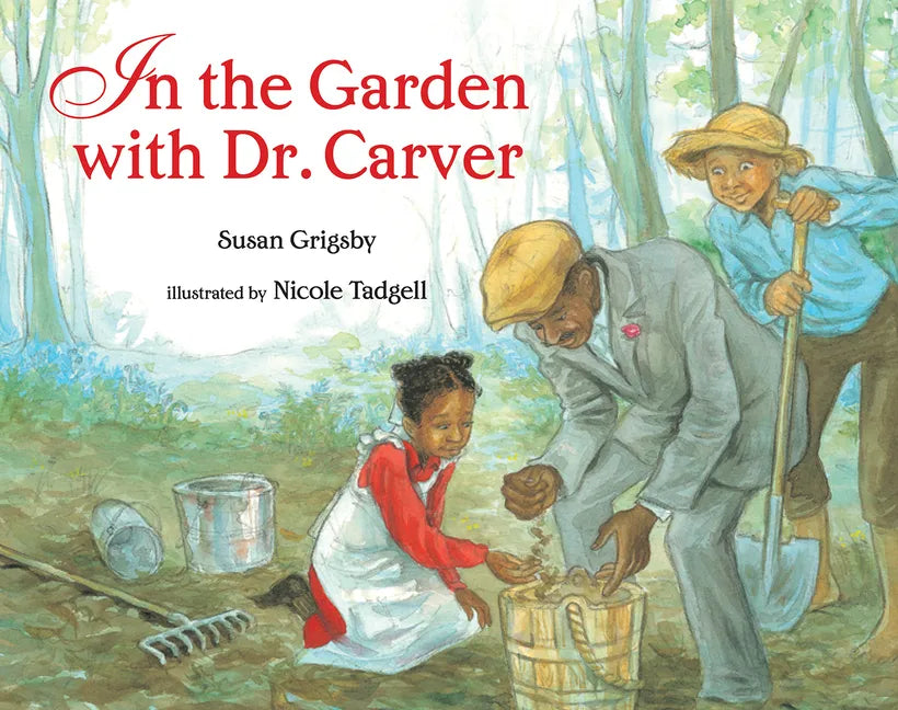 In the Garden with Dr. Carver - Paperback