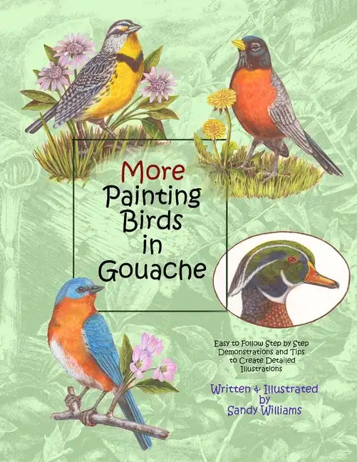 More Painting Birds in Gouache - Paperback