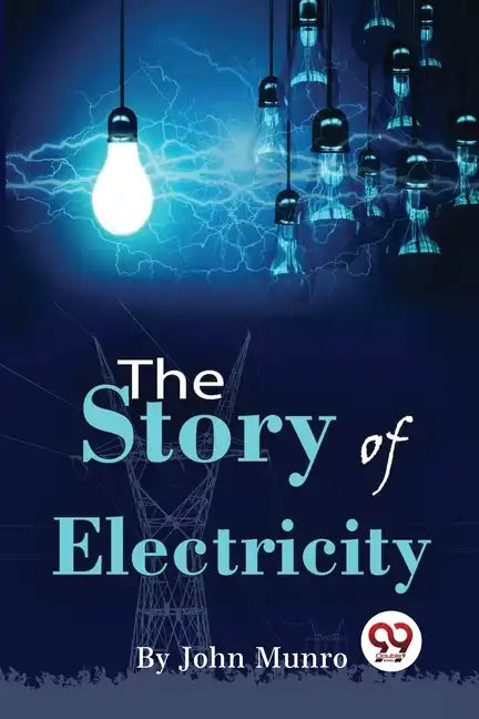 The Story Of Electricity - Paperback