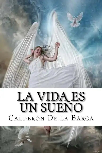 La Vida es un Sueño - Paperback