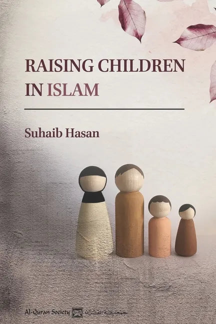 Raising Children in Islam - Paperback