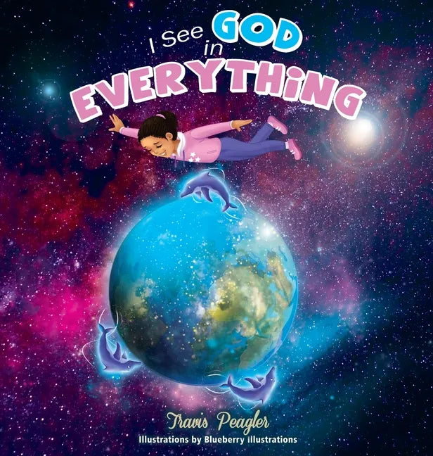 I See God in Everything - Hardcover