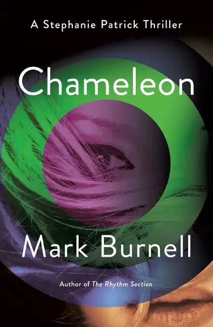 Chameleon: A Stephanie Patrick Thriller - Paperback