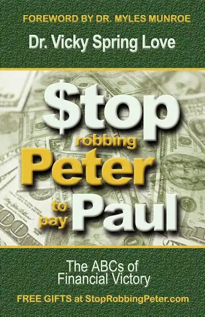 Stop Robbing Peter to Pay Paul - Paperback