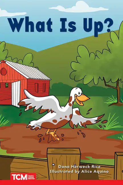 What Is Up?: Prek/K: Book 18 - Paperback