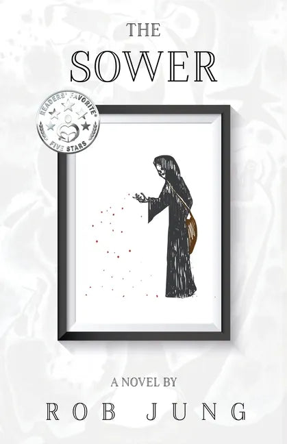 The Sower: Book Two of the Chimera Chronicles - Paperback