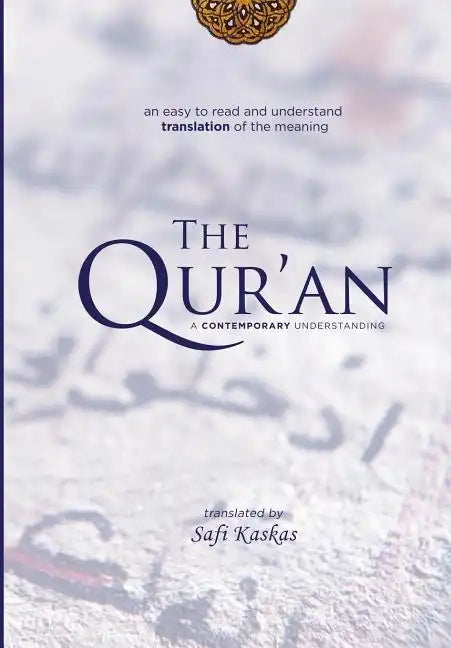 The Qur'an: A Contemporary Understanding - Hardcover