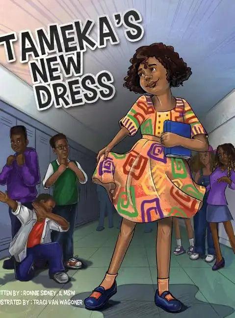 Tameka's New Dress - Hardcover