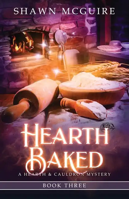Hearth Baked: A Cozy Culinary Murder Mystery - Paperback
